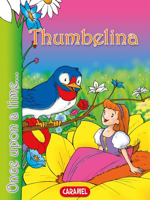 Title details for Thumbelina by Hans Christian Andersen - Available